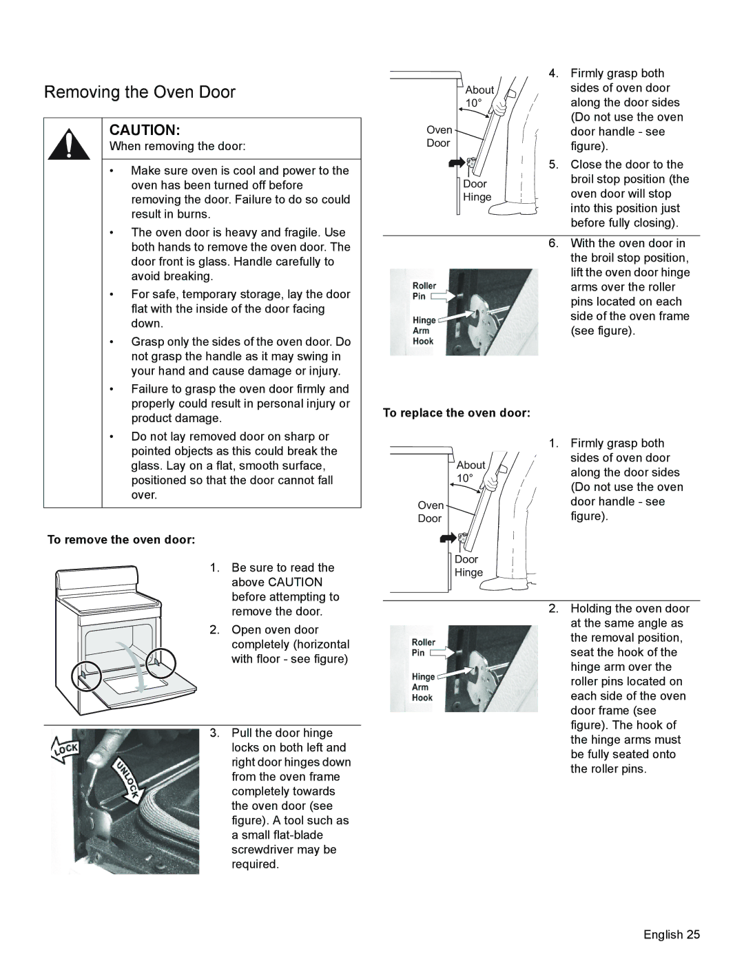 Bosch Appliances HES3023U manual Removing the Oven Door, To replace the oven door, To remove the oven door 