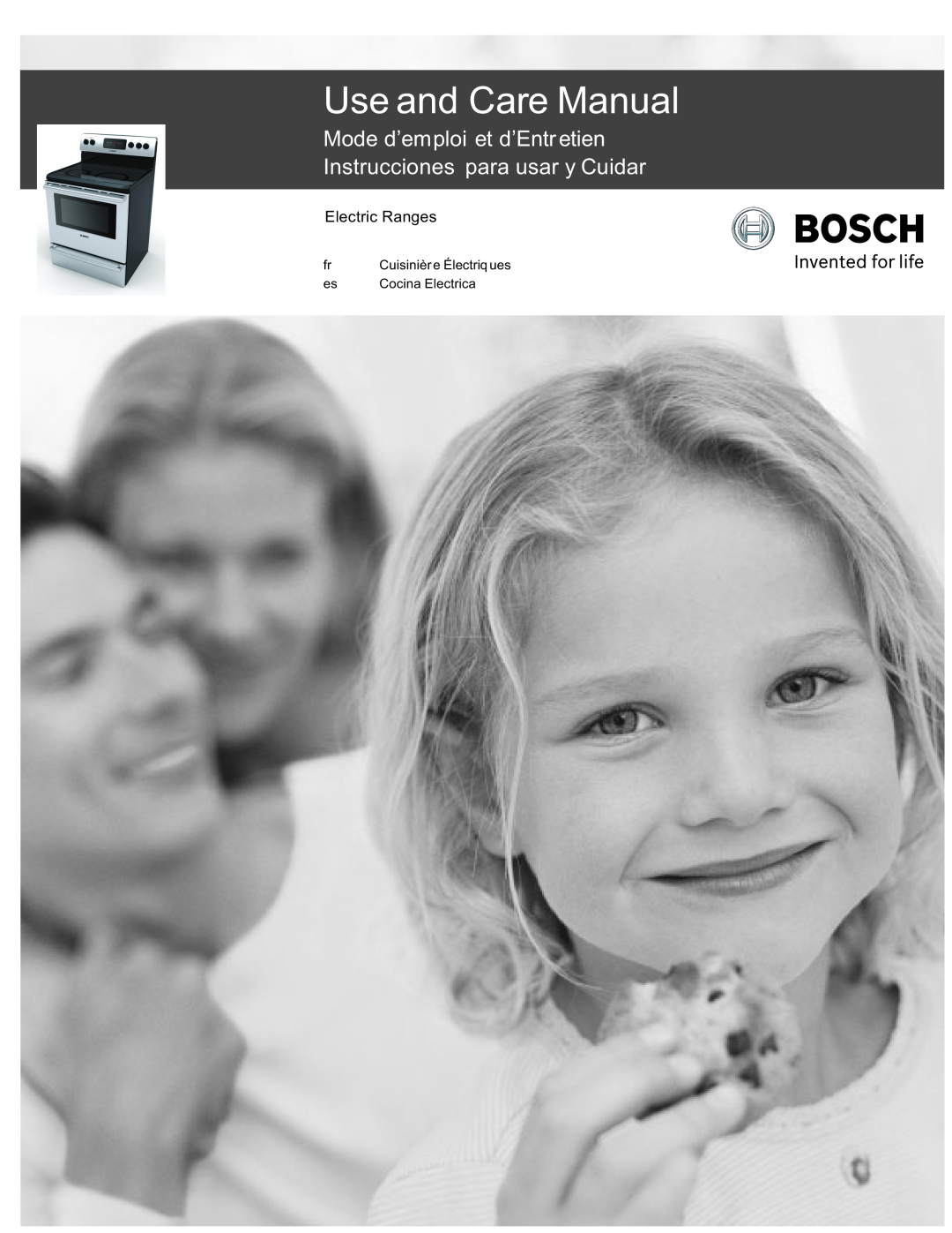 Bosch Appliances HES3053U manual Use and Care Manual, Mode d’emploi et d’Entr etien Instrucciones para usar y Cuidar 