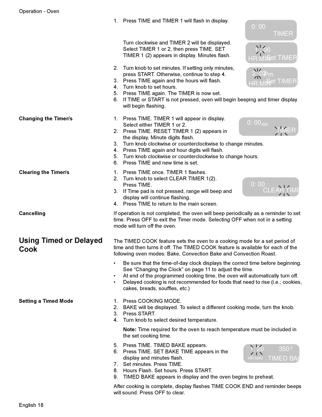 Bosch Appliances HES7052U manual Using Timed or Delayed Cook, Changing the Timer/s, Clearing the Timer/s, Cancelling 