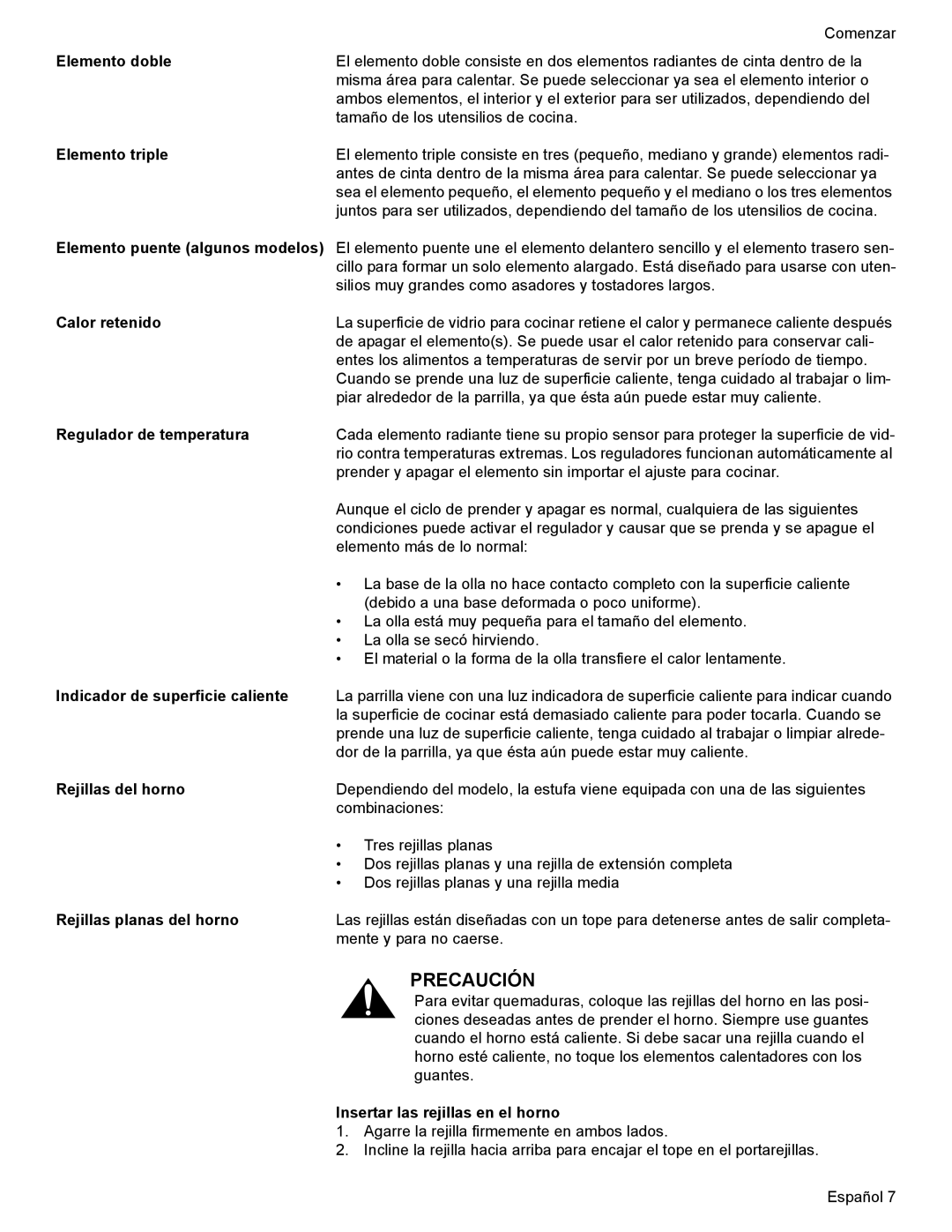 Bosch Appliances HES7052U Elemento doble, Elemento triple, Calor retenido, Regulador de temperatura, Rejillas del horno 