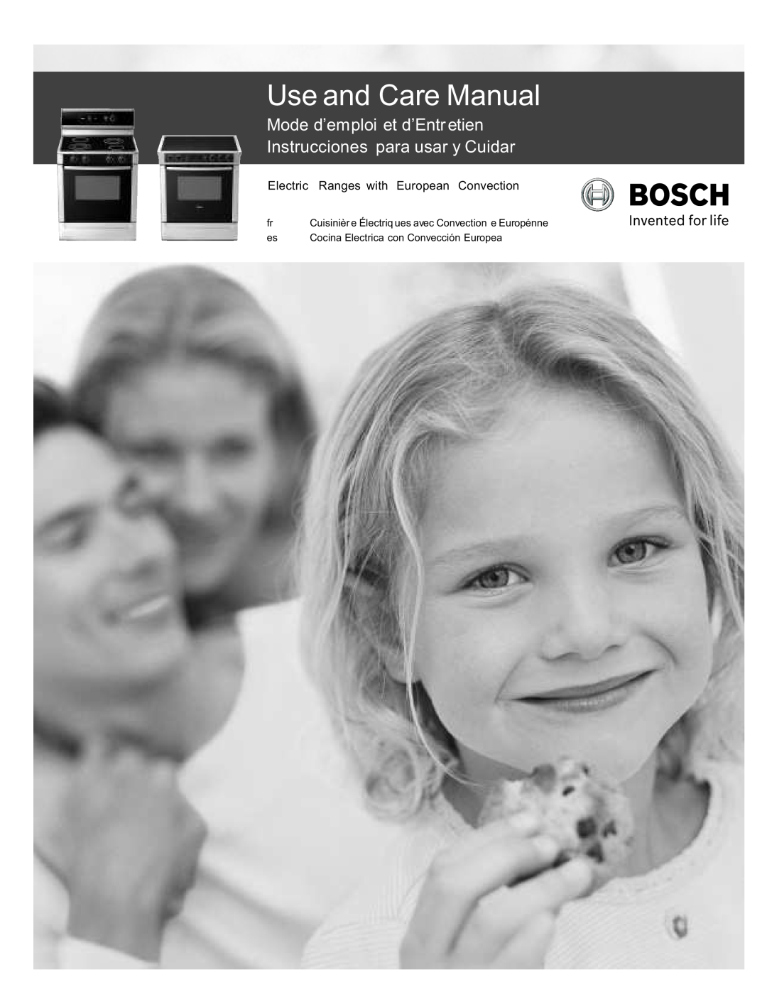 Bosch Appliances HES7052U manual Use and Care Manual, Mode d’emploi et d’Entretien Instrucciones para usar y Cuidar 