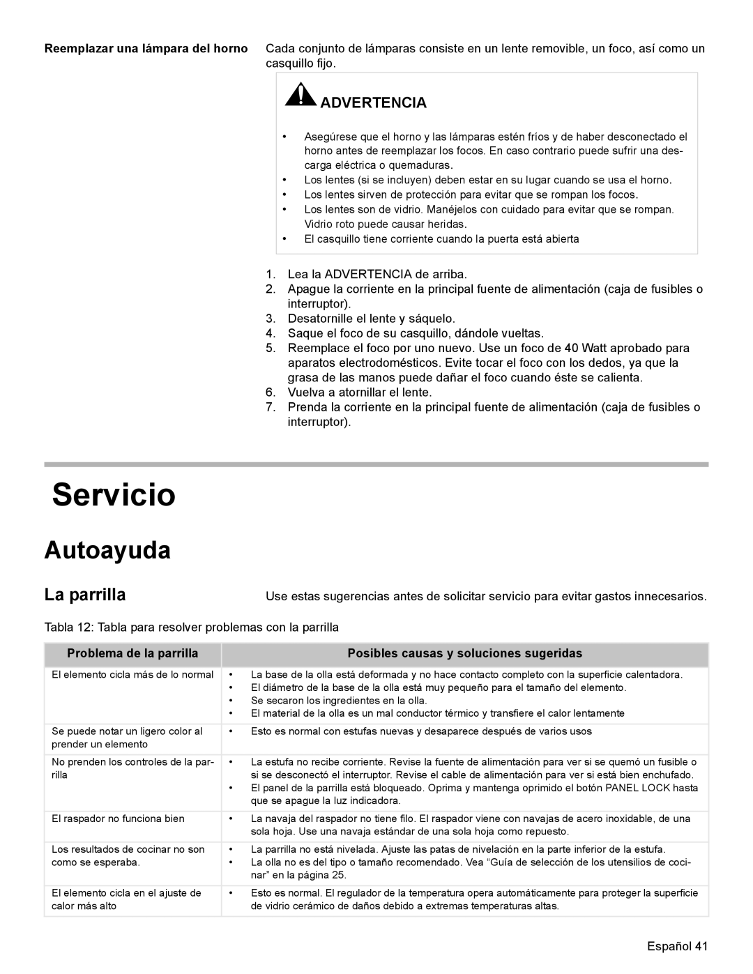 Bosch Appliances HES7052U manual Servicio, Autoayuda, La parrilla, Advertencia, Problema de la parrilla 