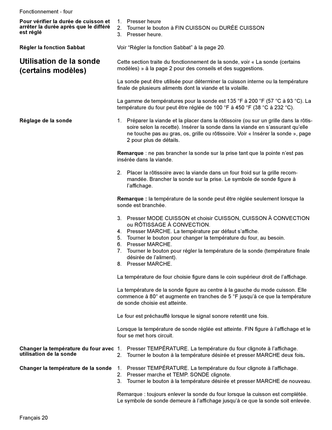 Bosch Appliances HES7282U manual Réglage de la sonde, Changer la température du four avec, Utilisation de la sonde 