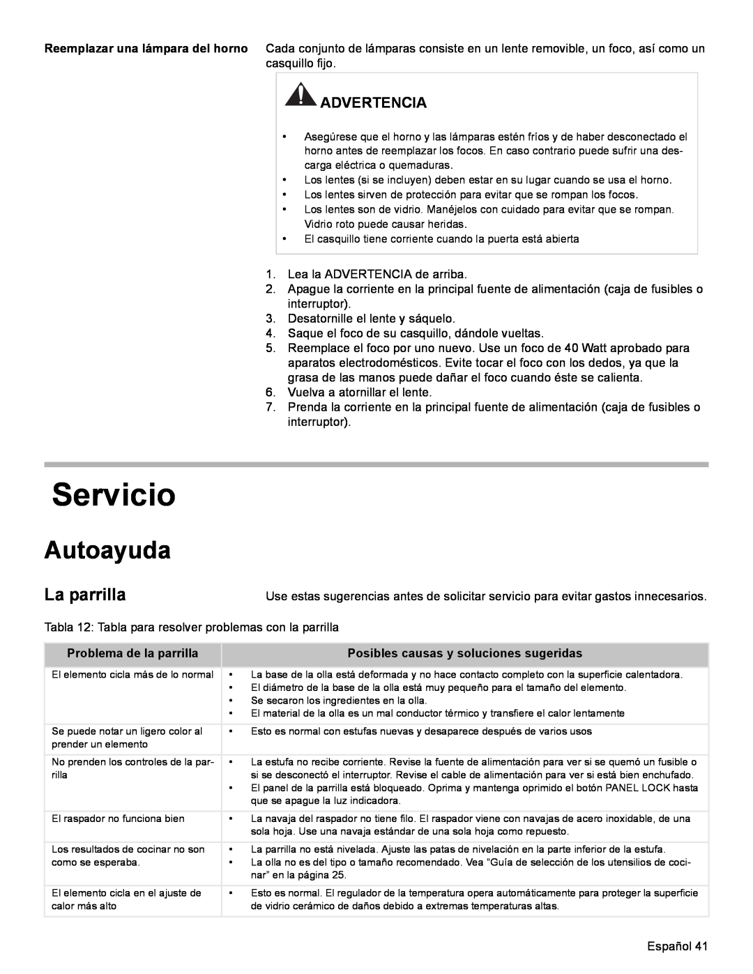 Bosch Appliances HES7282U manual Servicio, Autoayuda, La parrilla, Advertencia, Problema de la parrilla 