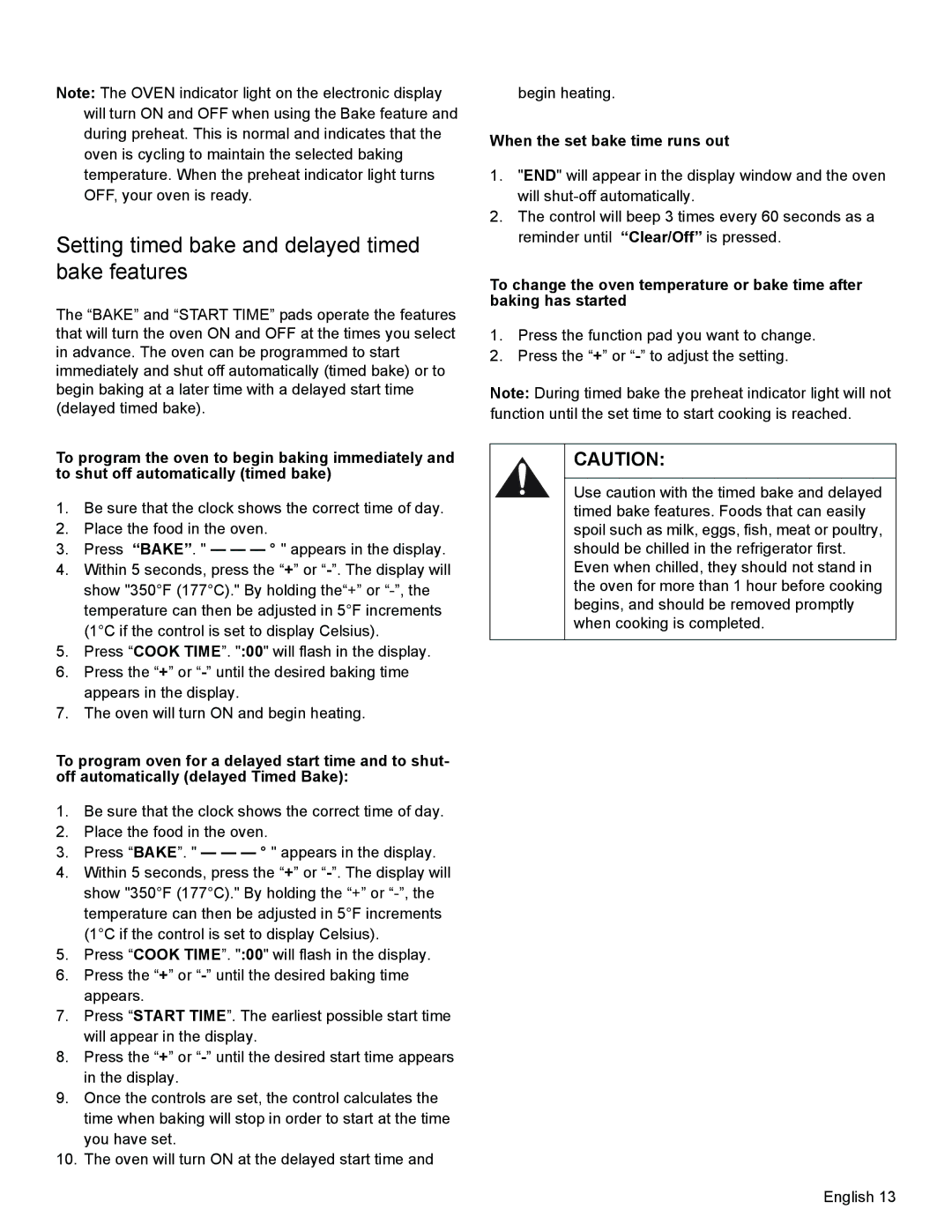 Bosch Appliances HGS3023UC manual Setting timed bake and delayed timed bake features, When the set bake time runs out 