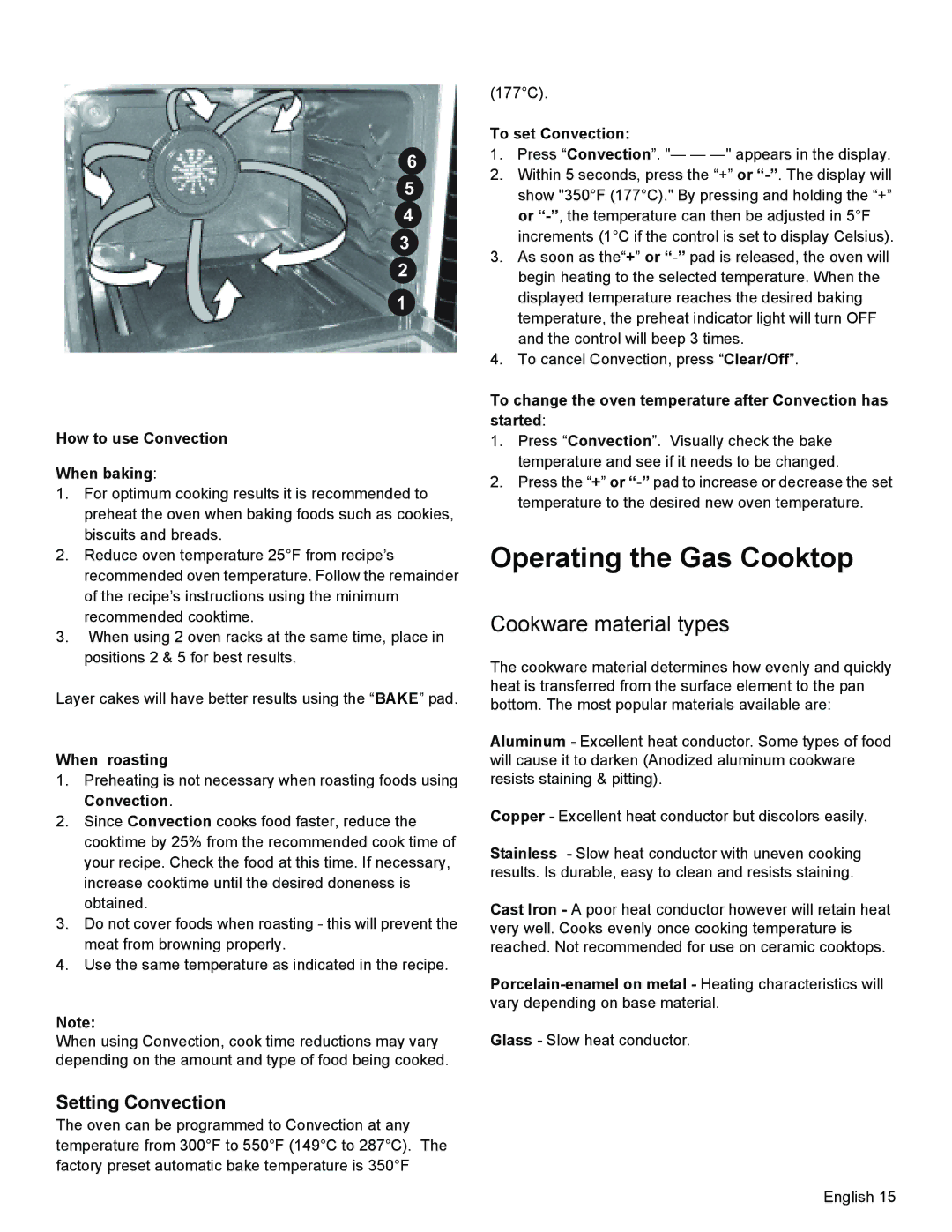 Bosch Appliances HGS3023UC manual Operating the Gas Cooktop, Cookware material types 