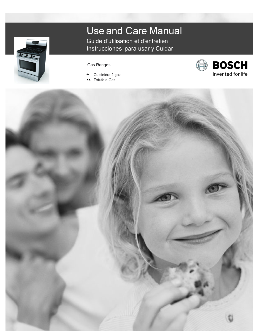 Bosch Appliances HGS3023UC manual Use and Care Manual, Guide d’utilisation et d’entretien Instrucciones para usar y Cuidar 
