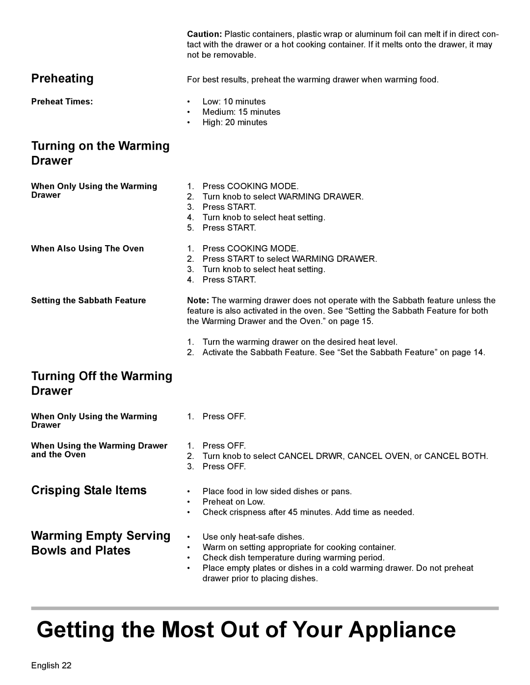 Bosch Appliances HGS7052UC manual Getting the Most Out of Your Appliance, Preheating, Turning on the Warming Drawer 