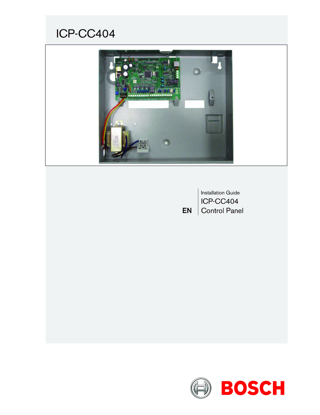 Bosch Appliances ICP-CC404 manual Installation Guide 