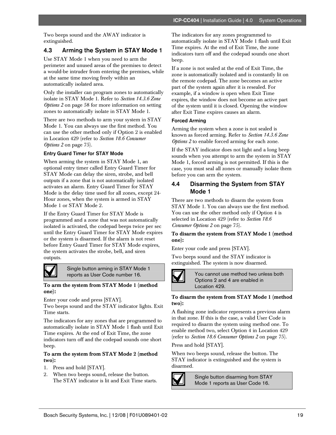 Bosch Appliances ICP-CC404 manual Arming the System in Stay Mode, Disarming the System from Stay Mode 