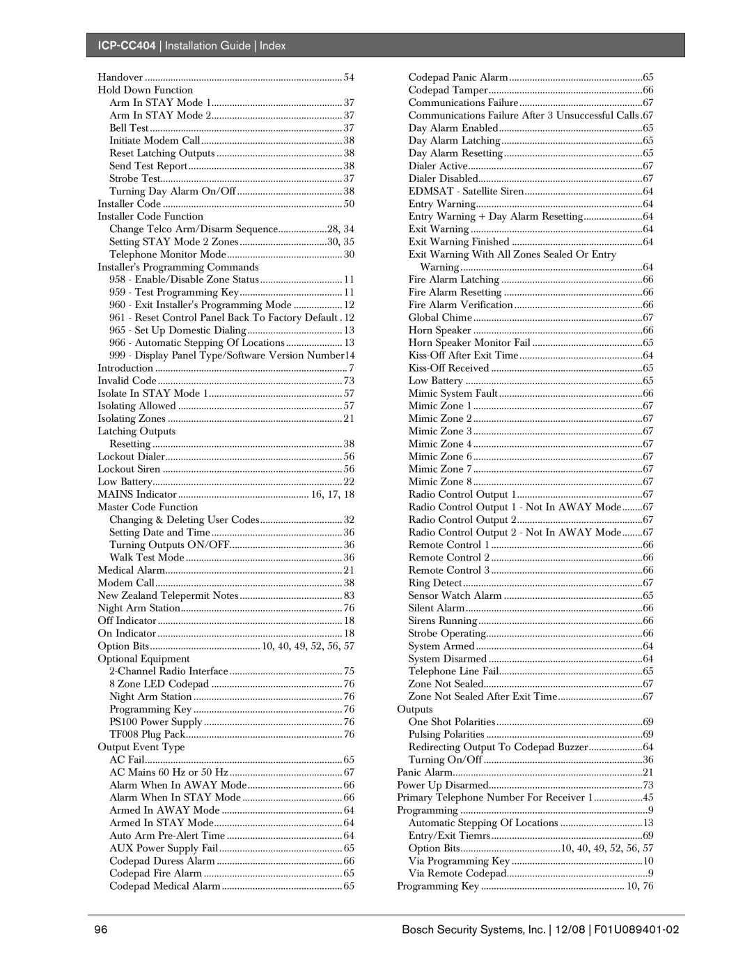 Bosch Appliances ICP-CC404 manual Hold Down Function 