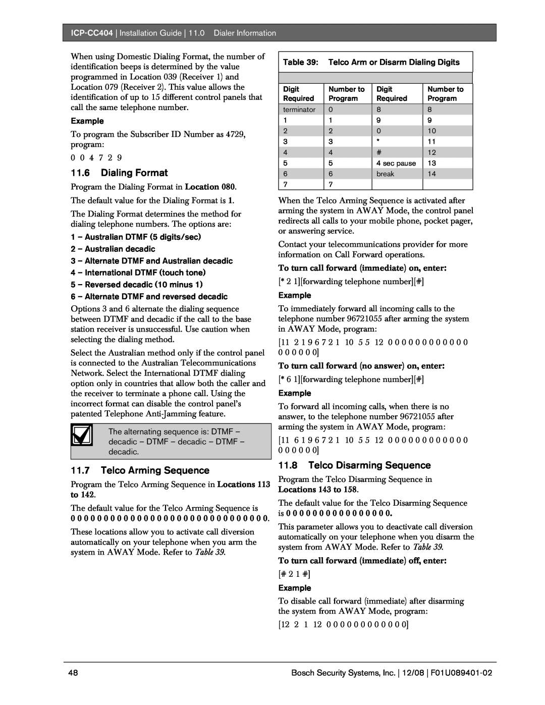 Bosch Appliances ICP-CC404 manual 11.6Dialing Format, 11.7Telco Arming Sequence, 11.8Telco Disarming Sequence 