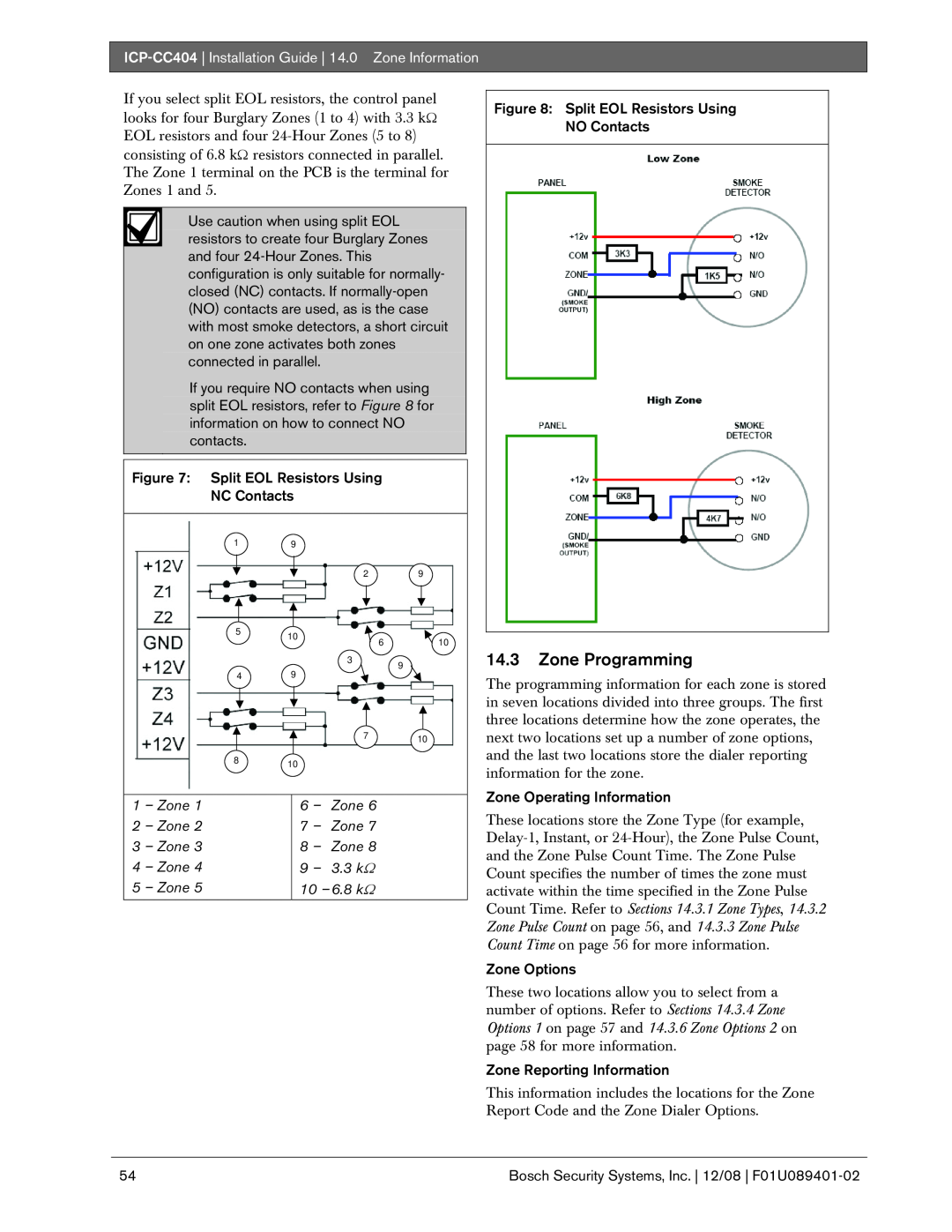 Bosch Appliances ICP-CC404 manual 14.3Zone Programming, Split EOL Resistors Using NC Contacts, Zone Operating Information 