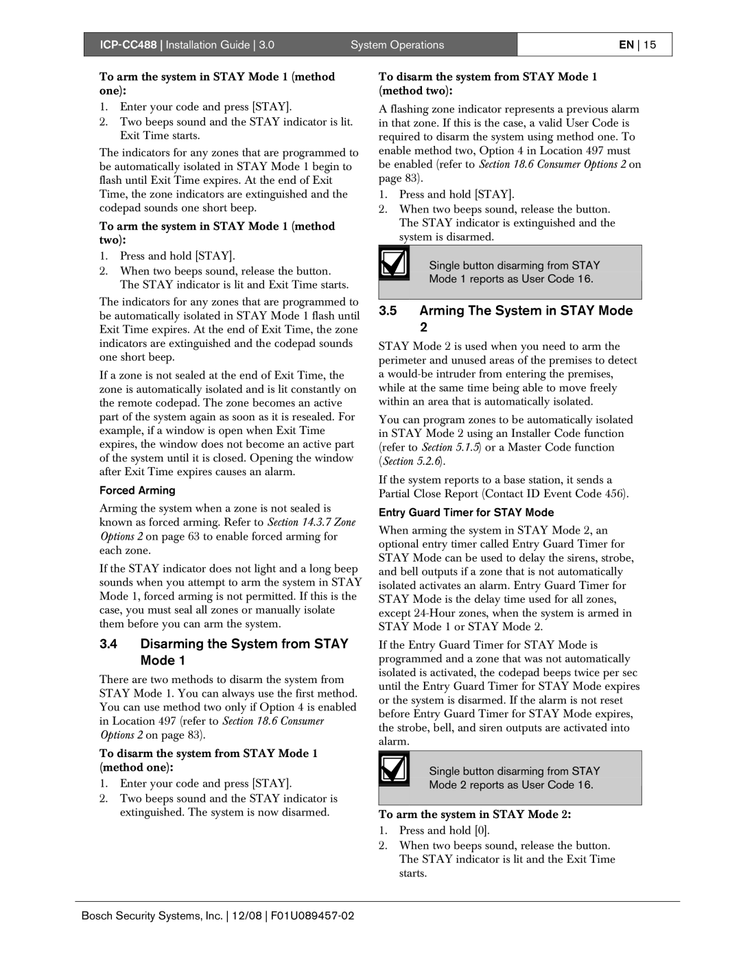 Bosch Appliances ICP-CC488 manual Disarming the System from Stay Mode 