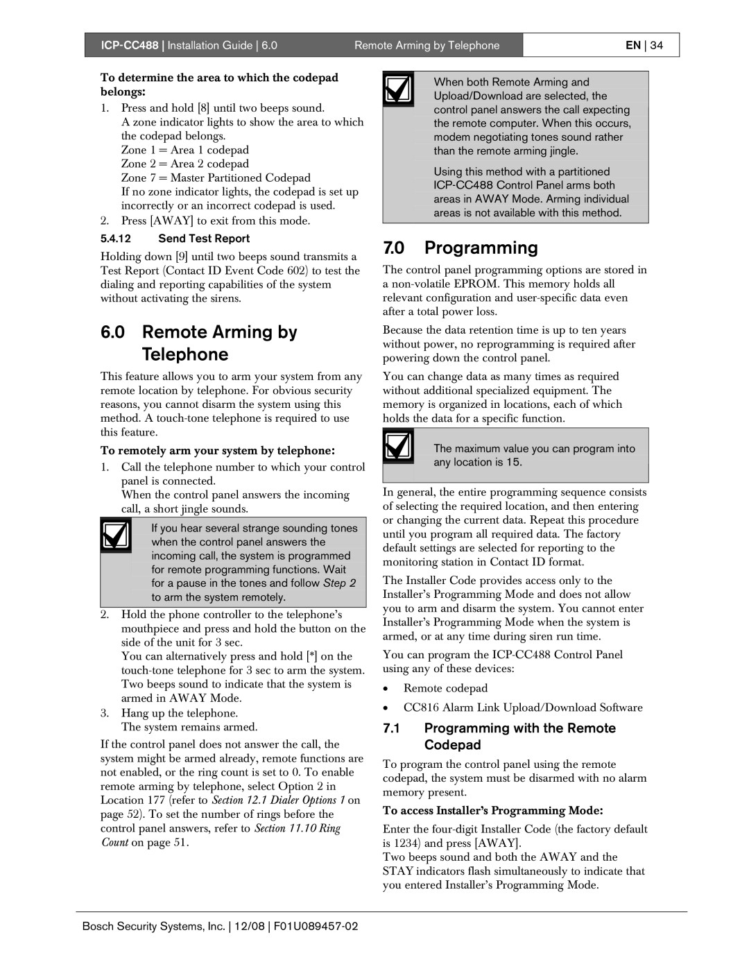 Bosch Appliances ICP-CC488 manual Remote Arming by Telephone, Programming with the Remote Codepad 