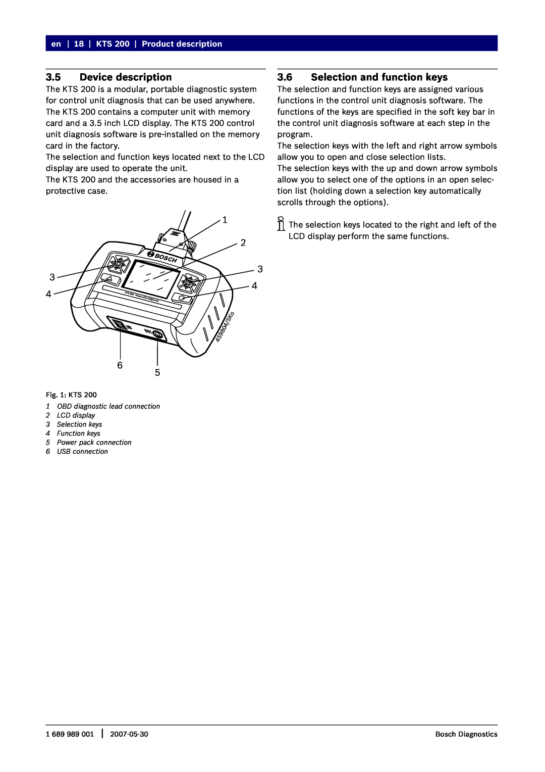 Bosch Appliances instruction manual 3.5Device description, 3.6Selection and function keys, KTS 200 Product description 