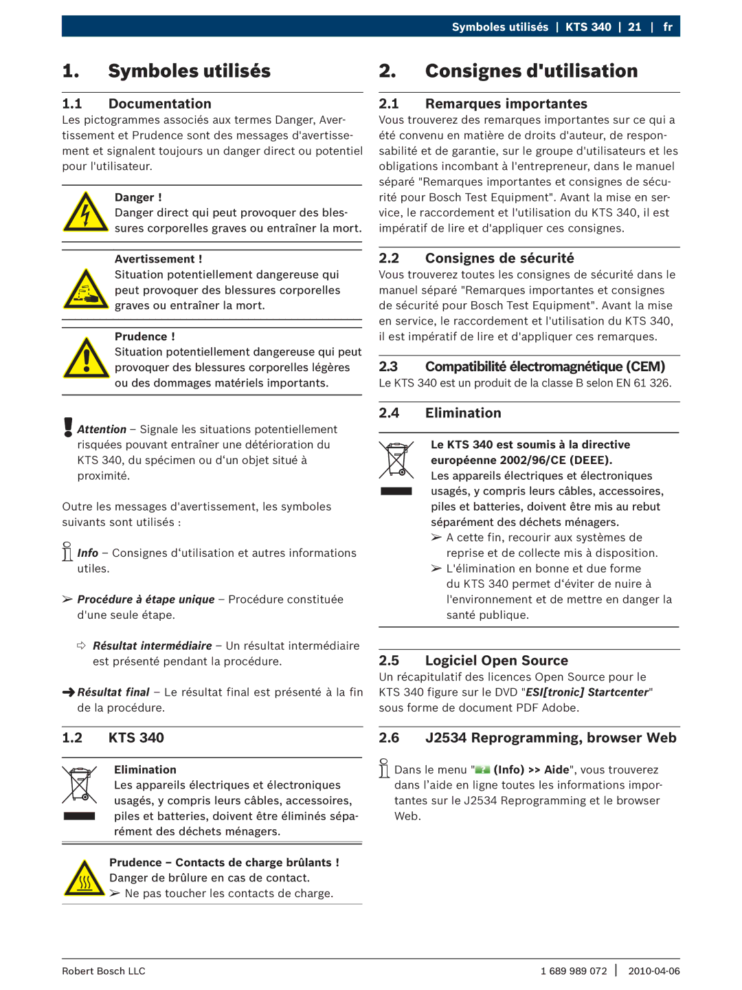 Bosch Appliances KTS 340 manual Symboles utilisés, Consignes dutilisation 