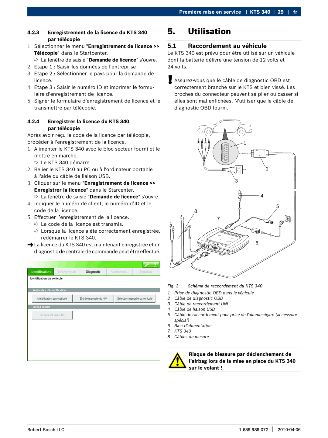 Bosch Appliances manual Utilisation, Raccordement au véhicule, Enregistrer la licence du KTS 340 par télécopie 