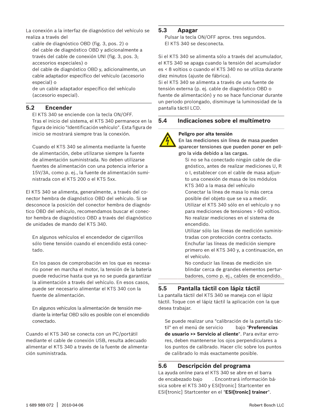 Bosch Appliances KTS 340 manual Encender, Apagar, Indicaciones sobre el multímetro, Pantalla táctil con lápiz táctil 