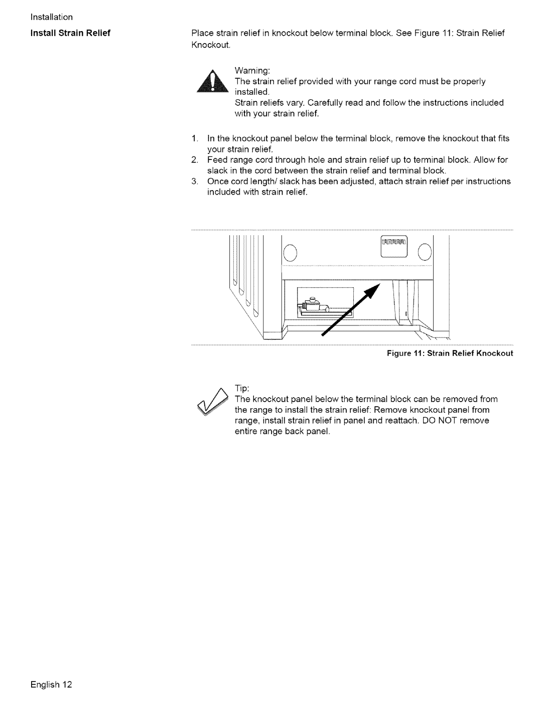 Bosch Appliances L0609466 manual Install Strain Relief, Strain Relief Knockout 