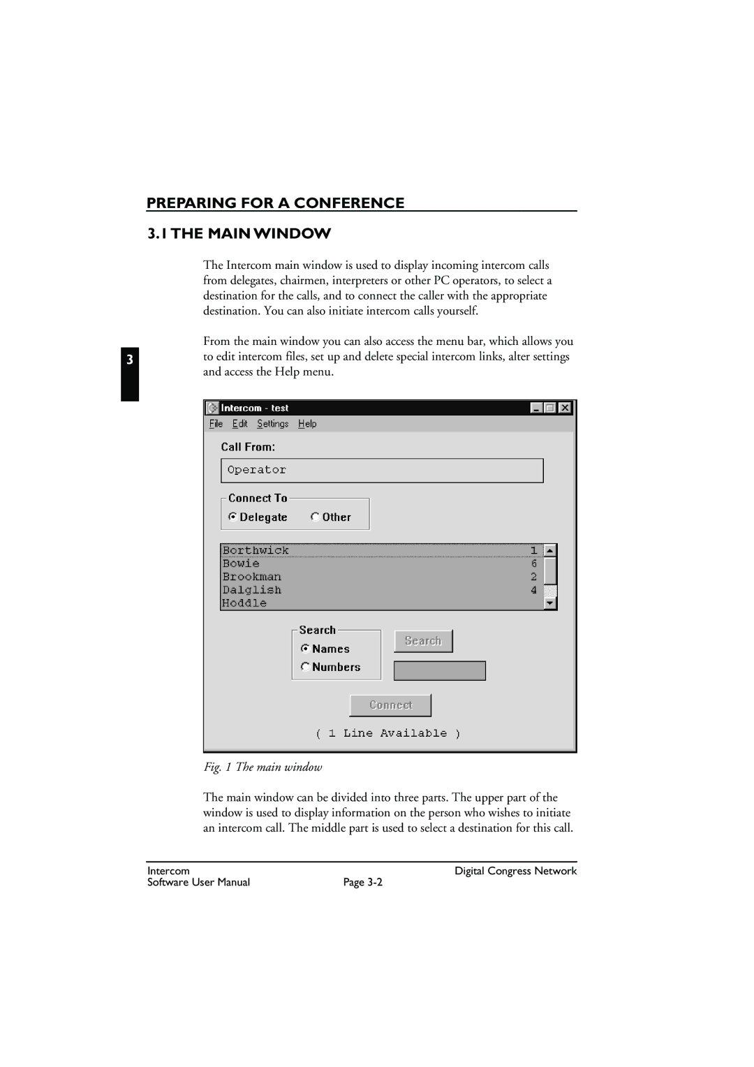 Bosch Appliances LBB 3573 user manual Preparing for a Conference Main Window, Main window 