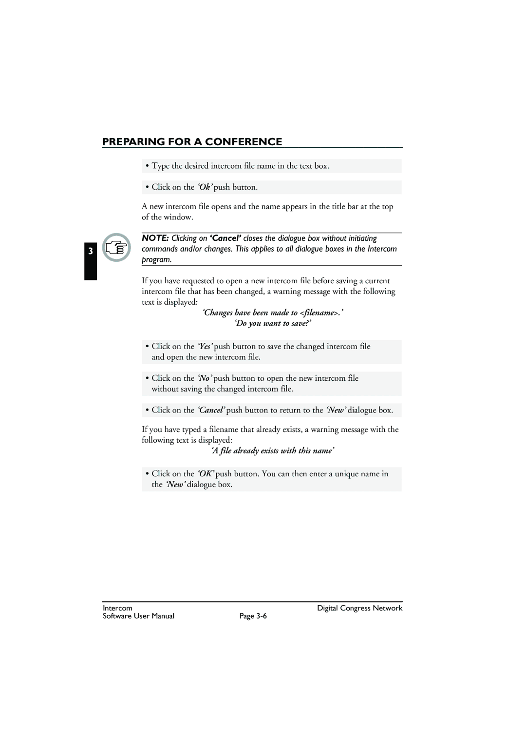 Bosch Appliances LBB 3573 user manual ‘Changes have been made to filename.’ ‘Do you want to save?’ 