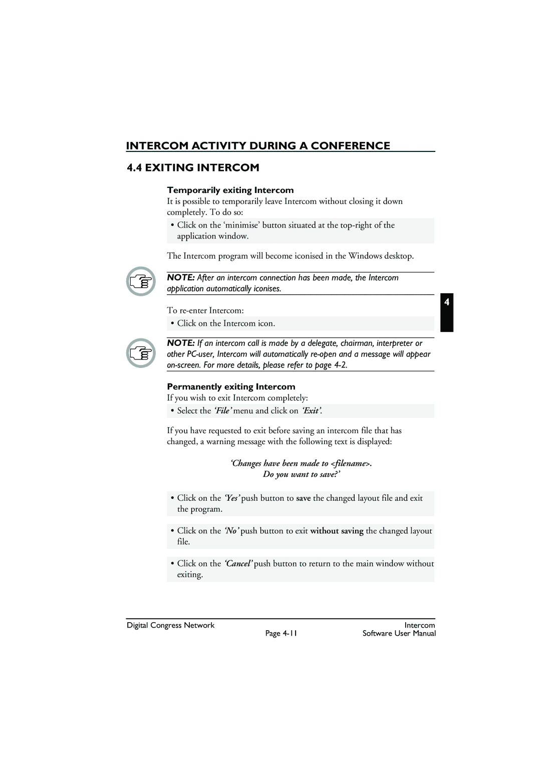 Bosch Appliances LBB 3573 user manual Intercom Activity During a Conference Exiting Intercom, Temporarily exiting Intercom 