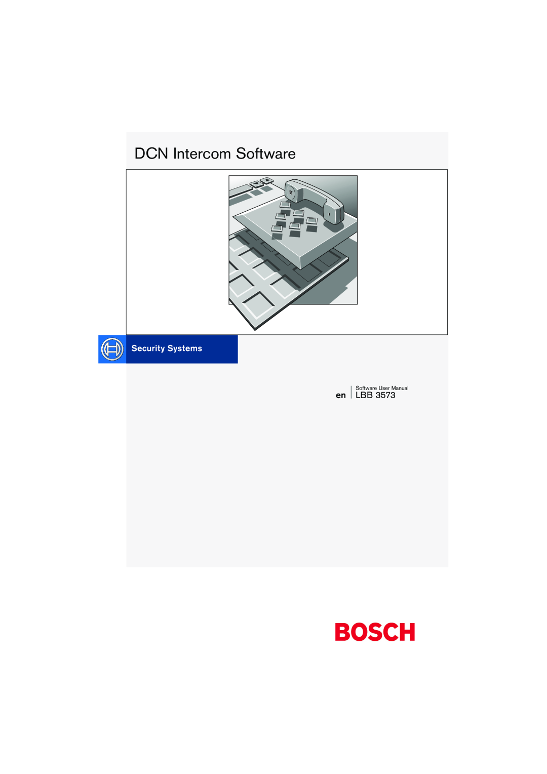 Bosch Appliances LBB 3573 user manual DCN Intercom Software 