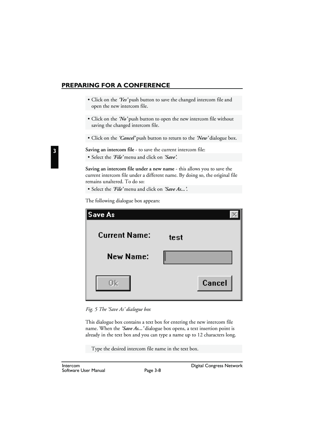 Bosch Appliances LBB 3573 user manual The ‘Save As’ dialogue box, Preparing For A Conference 