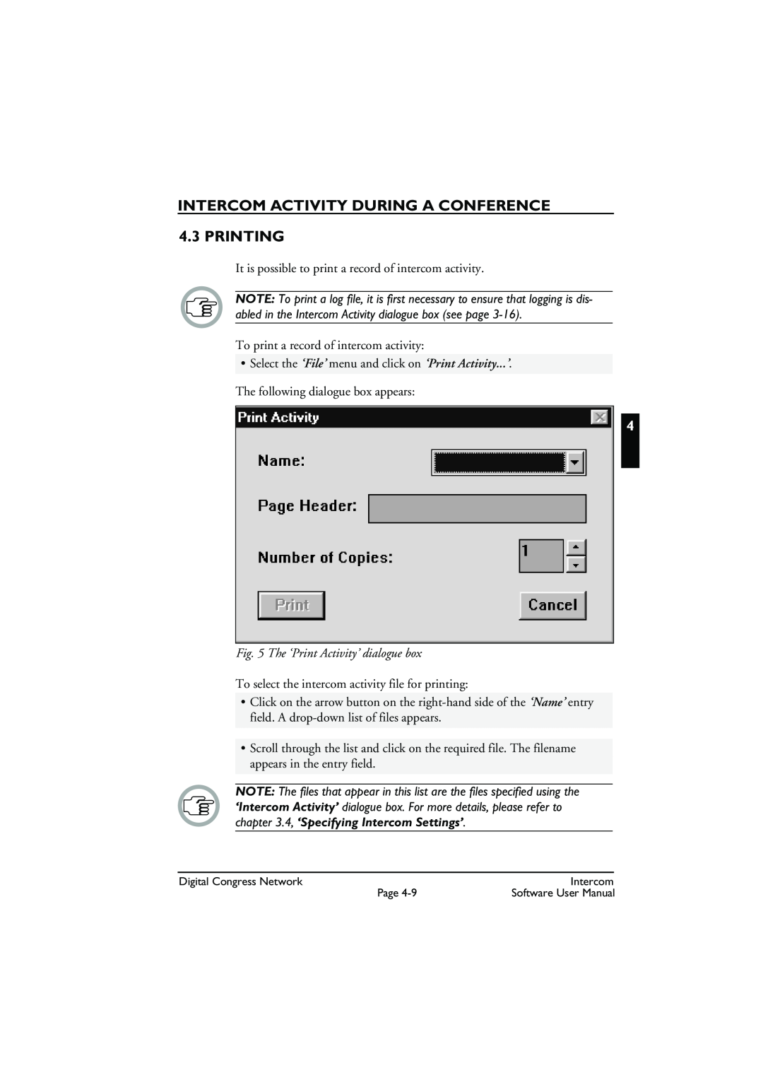 Bosch Appliances LBB 3573 user manual Printing, The ‘Print Activity’ dialogue box, Intercom Activity During A Conference 