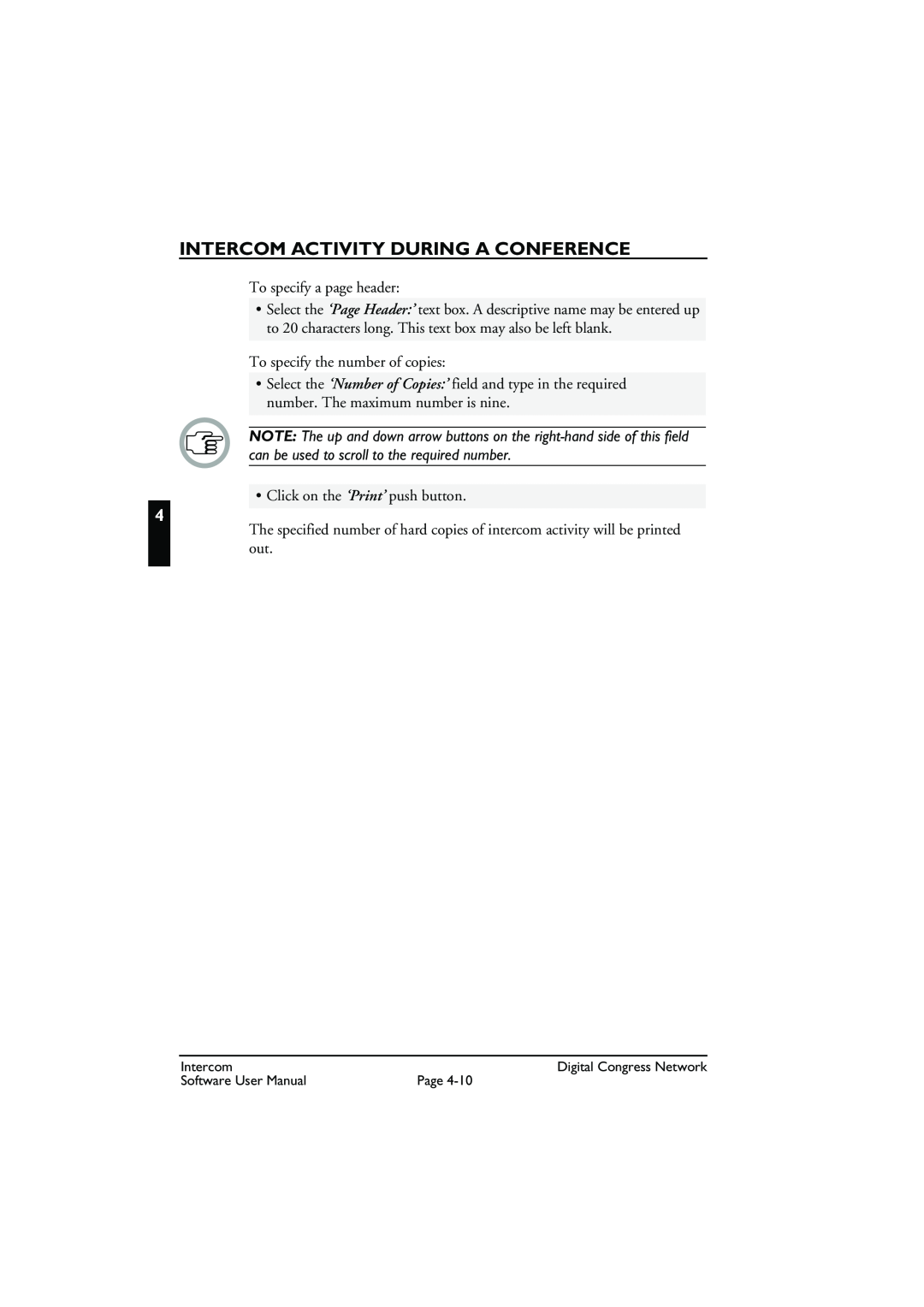 Bosch Appliances LBB 3573 user manual Intercom Activity During A Conference, To specify a page header 