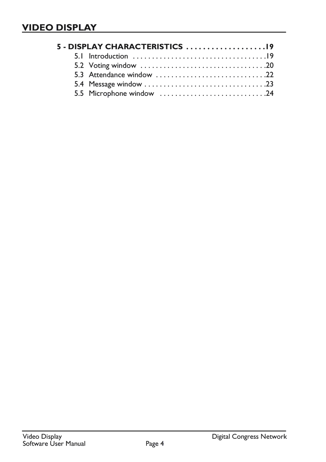 Bosch Appliances LBB 3584 user manual Display Characteristics 