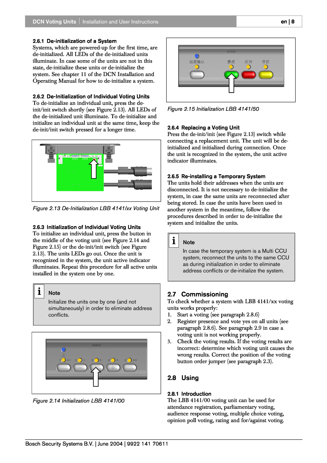 Bosch Appliances 00 and LBB 4141, 50 manual Commissioning, Using, 13 De-Initialization LBB 4141/xx Voting Unit 