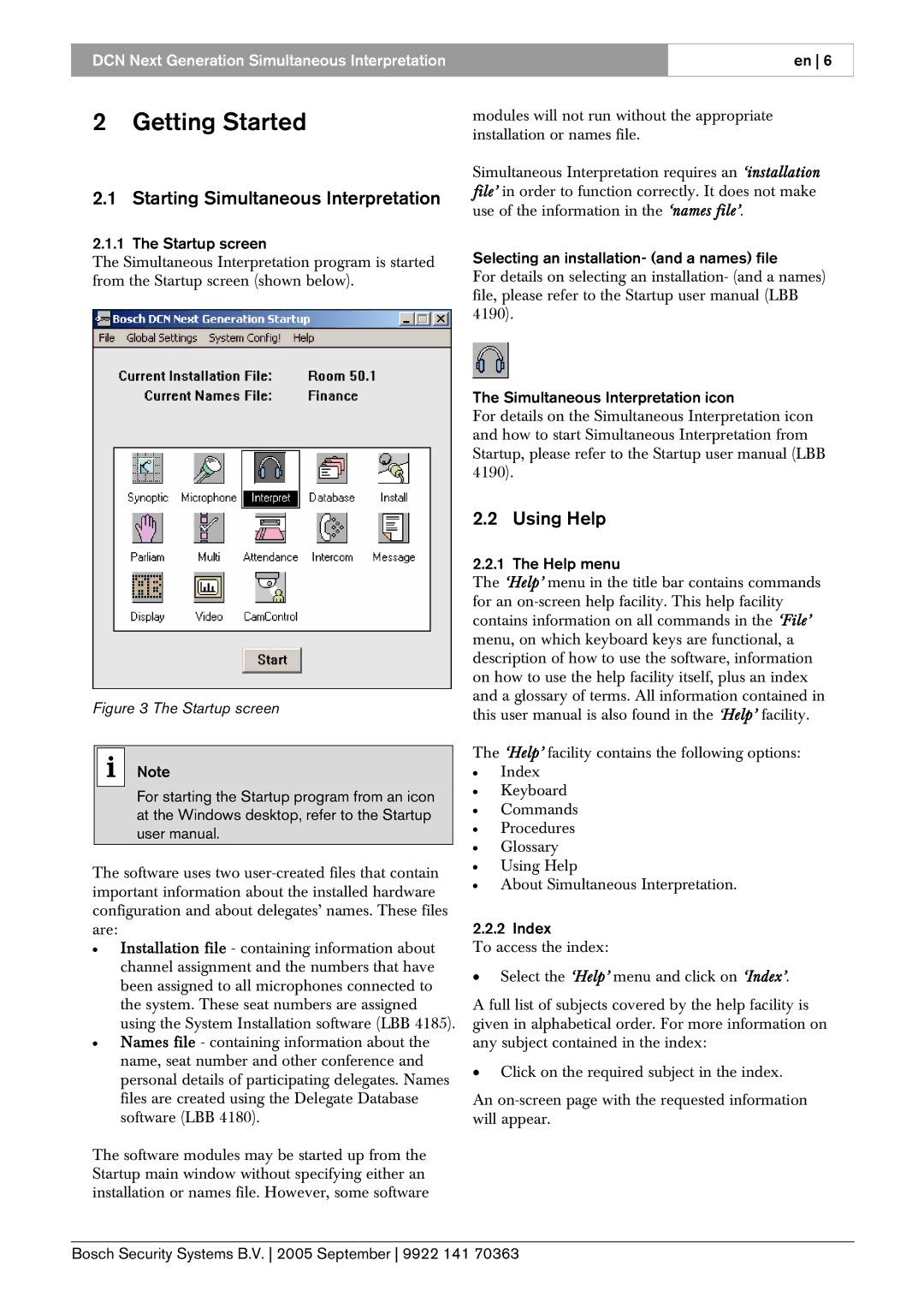 Bosch Appliances LBB 4172 user manual Getting Started, Starting Simultaneous Interpretation, Using Help 