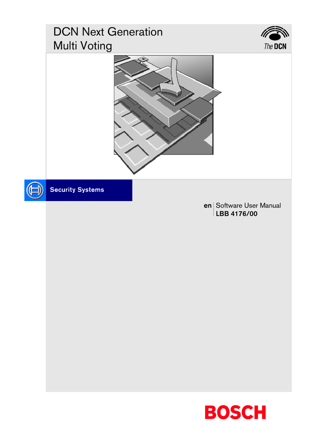 Bosch Appliances LBB 4176 user manual DCN Next Generation Multi Voting 