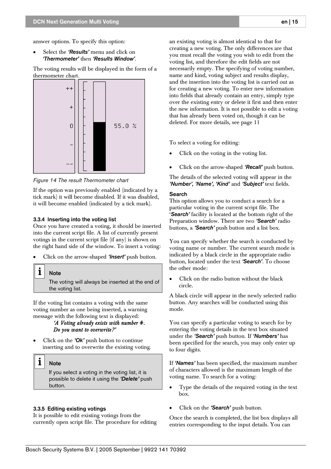 Bosch Appliances LBB 4176 user manual ‘Thermometer’ then ‘Results Window’, Inserting into the voting list, Search 