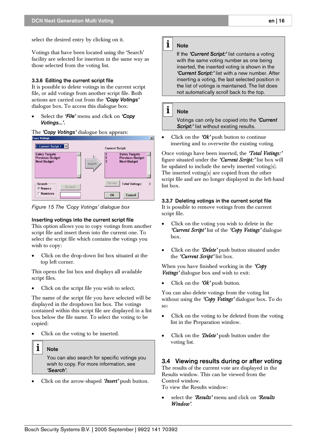 Bosch Appliances LBB 4176 user manual Viewing results during or after voting, Editing the current script file 