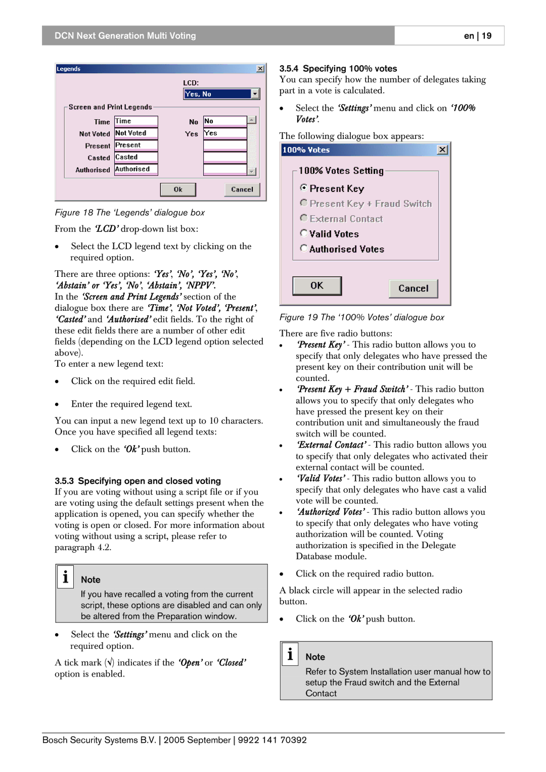 Bosch Appliances LBB 4176 user manual Specifying open and closed voting, Specifying 100% votes 