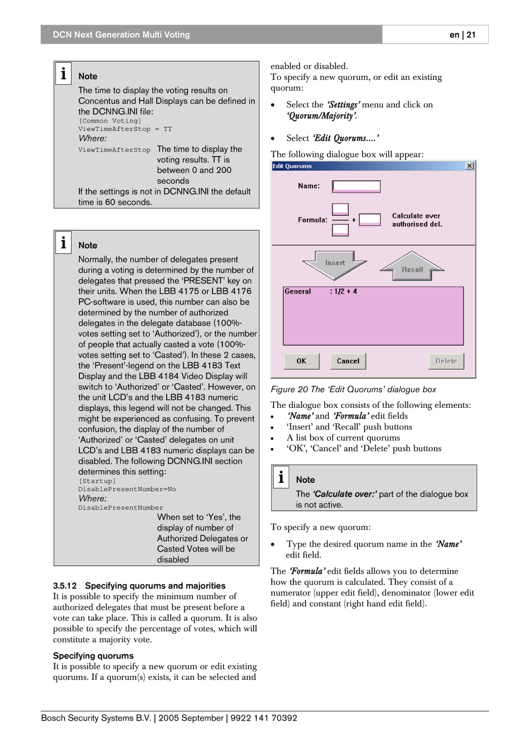 Bosch Appliances LBB 4176 user manual Where, Select ‘Edit Quorums....’, ‘Name’ and ‘Formula’ edit fields 