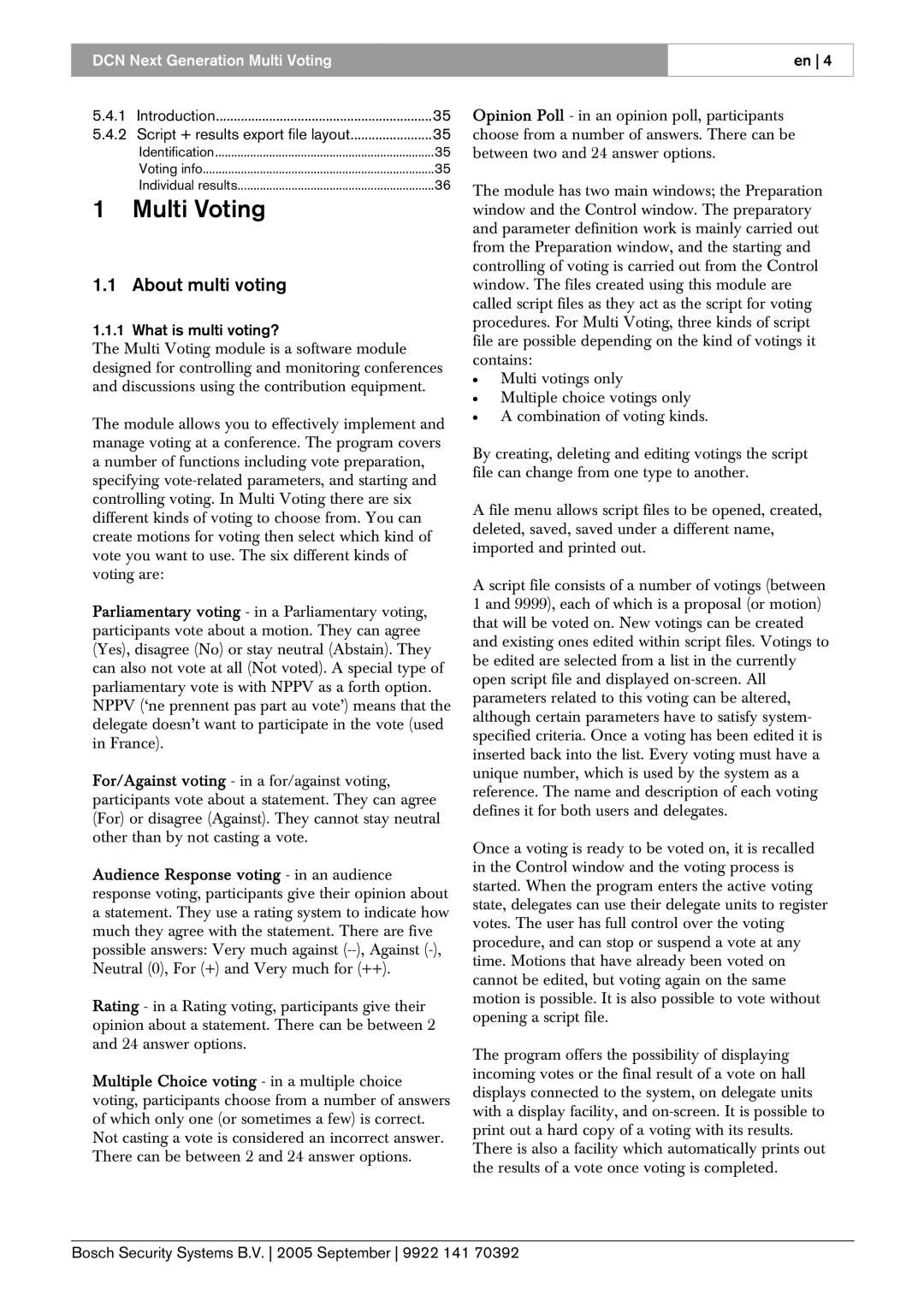 Bosch Appliances LBB 4176 user manual Multi Voting, About multi voting, What is multi voting? 