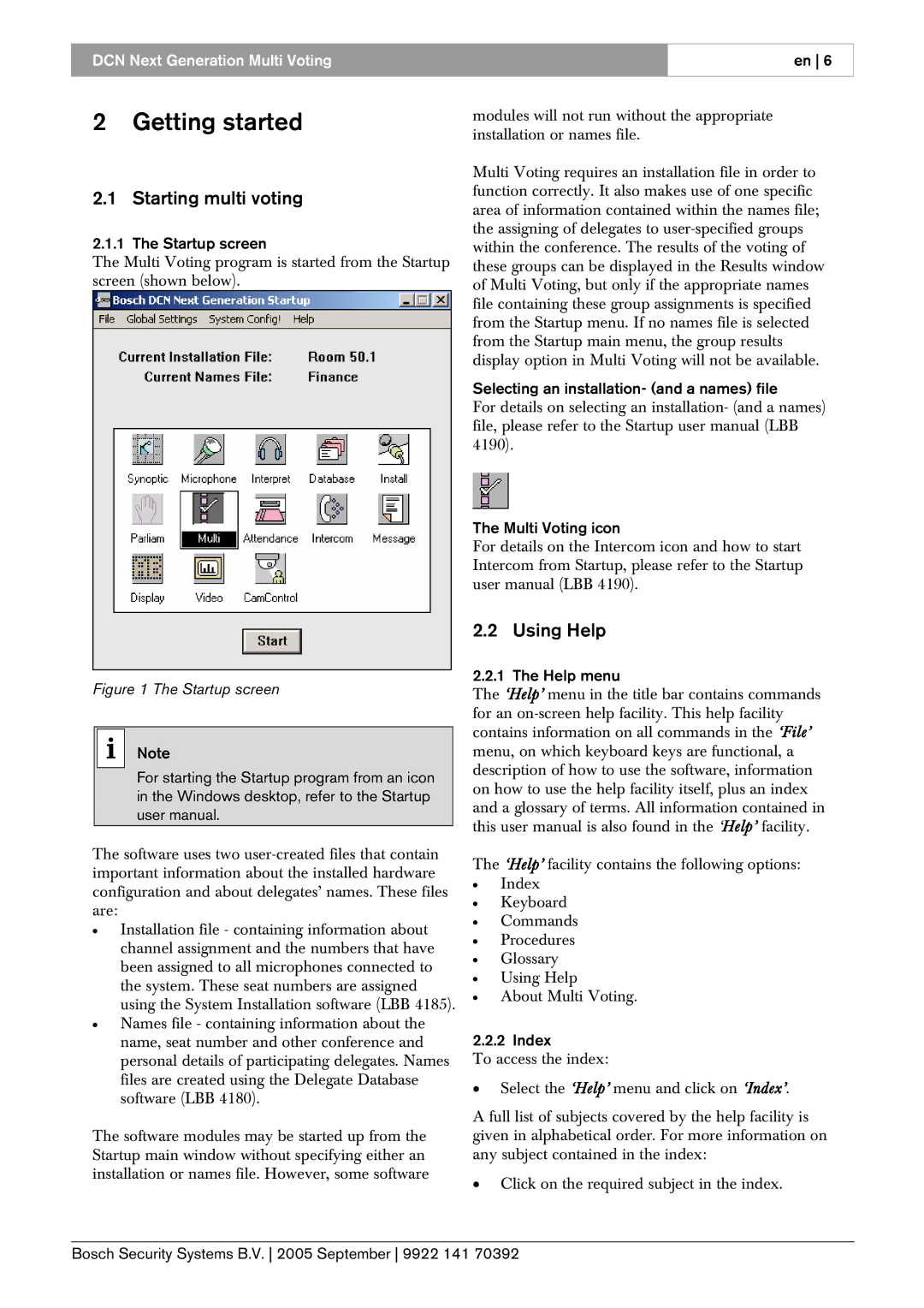 Bosch Appliances LBB 4176 user manual Getting started, Starting multi voting, Using Help 