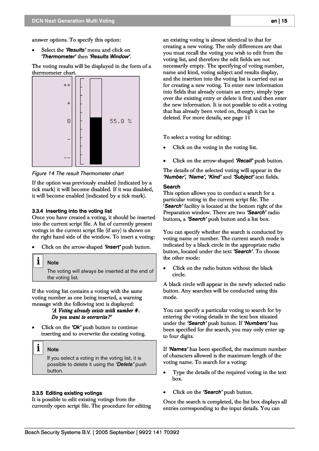 Bosch Appliances LBB 4176 user manual ‘Thermometer’ then ‘Results Window’, The result Thermometer chart 