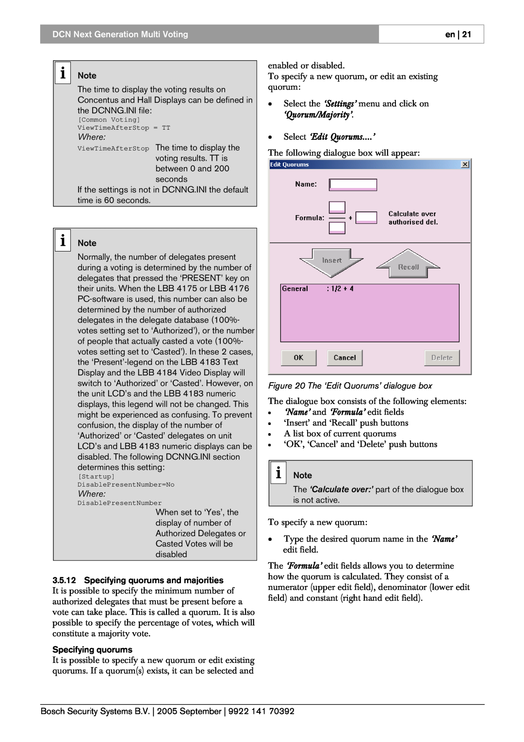Bosch Appliances LBB 4176 user manual Where, The ‘Edit Quorums’ dialogue box, DCN Next Generation Multi Voting 