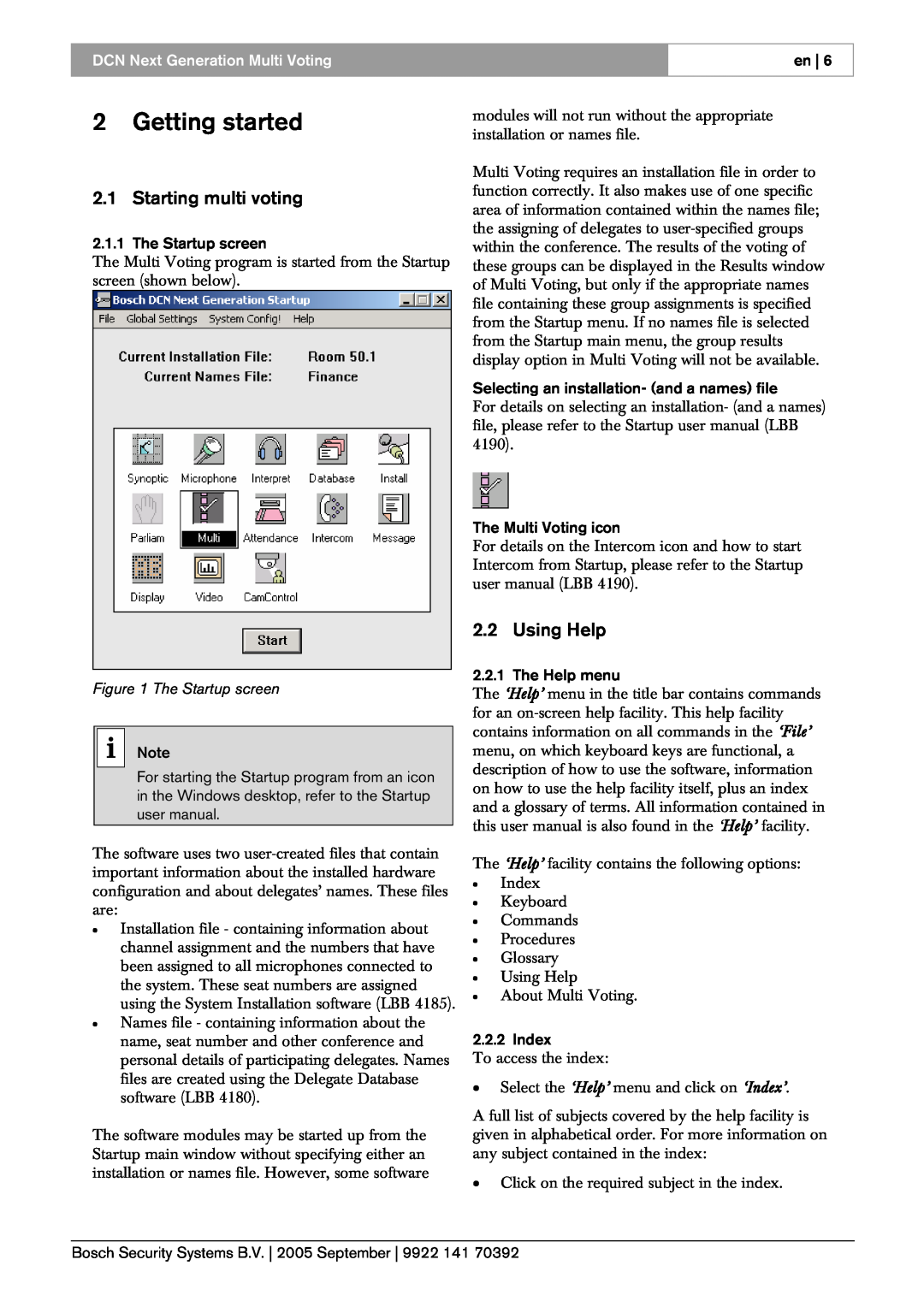 Bosch Appliances LBB 4176 user manual 2Getting started, Starting multi voting, Using Help, The Startup screen 