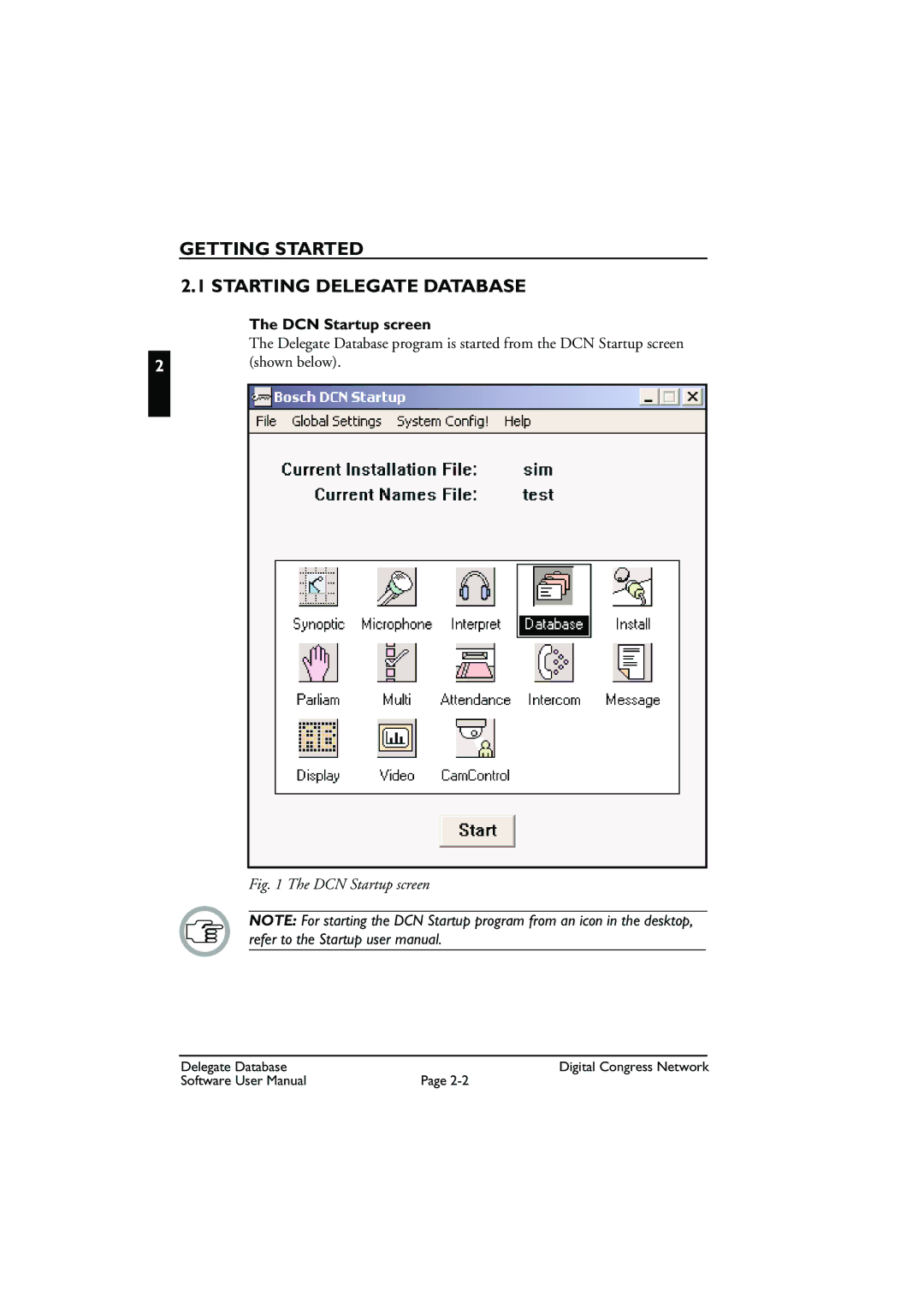 Bosch Appliances LBB3580 user manual Getting Started Starting Delegate Database, DCN Startup screen 