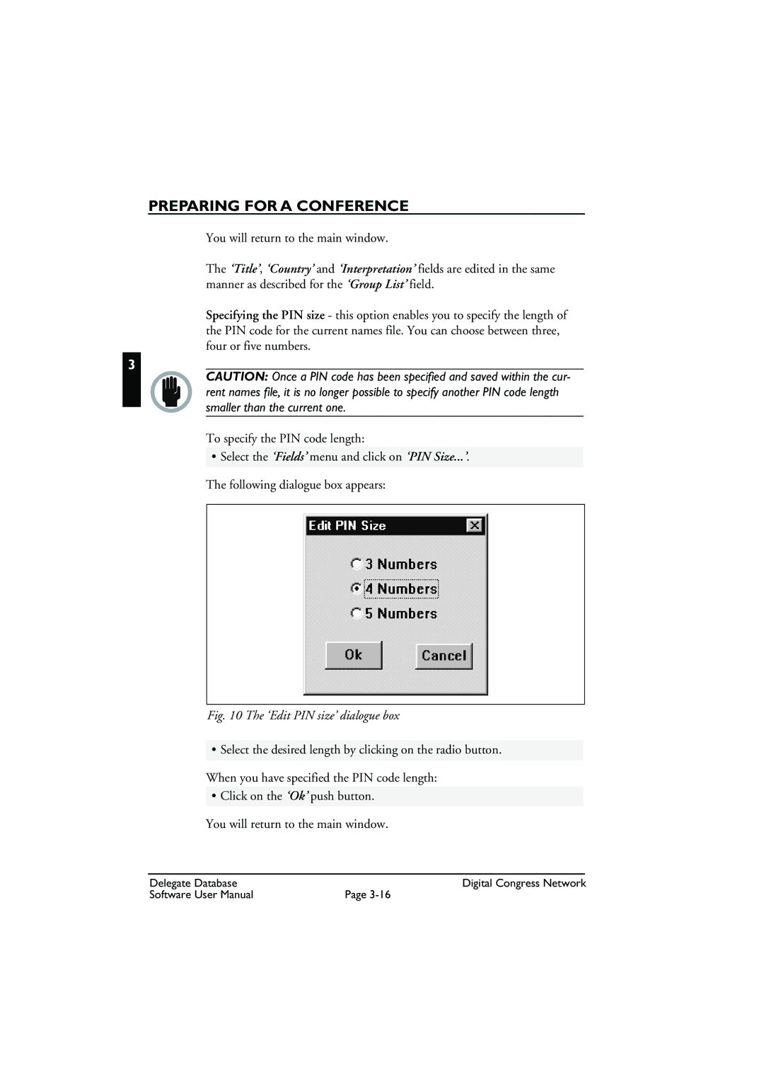 Bosch Appliances LBB3580 user manual ‘Edit PIN size’ dialogue box 