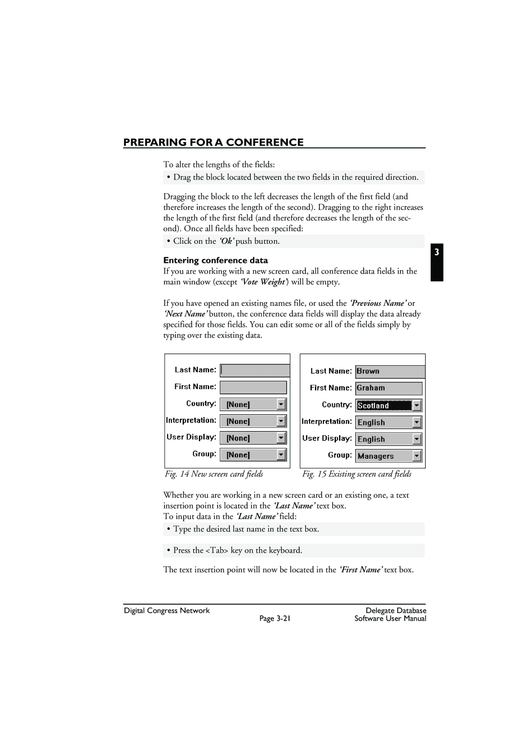 Bosch Appliances LBB3580 user manual Entering conference data, New screen card fields 