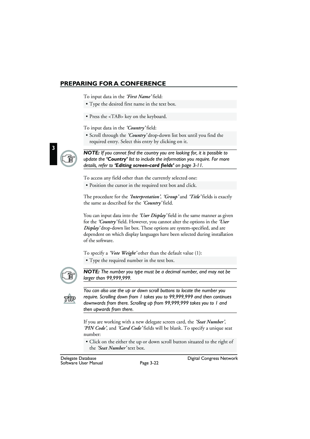 Bosch Appliances LBB3580 user manual Preparing for a Conference 