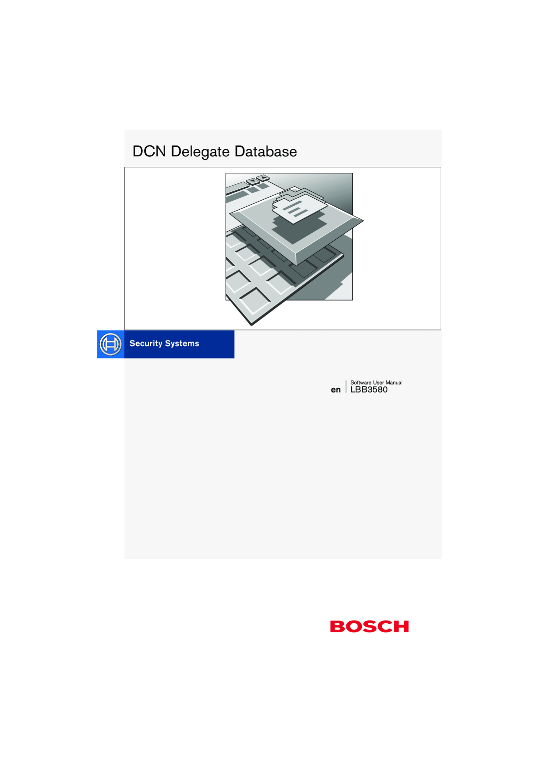 Bosch Appliances LBB3580 user manual DCN Delegate Database 