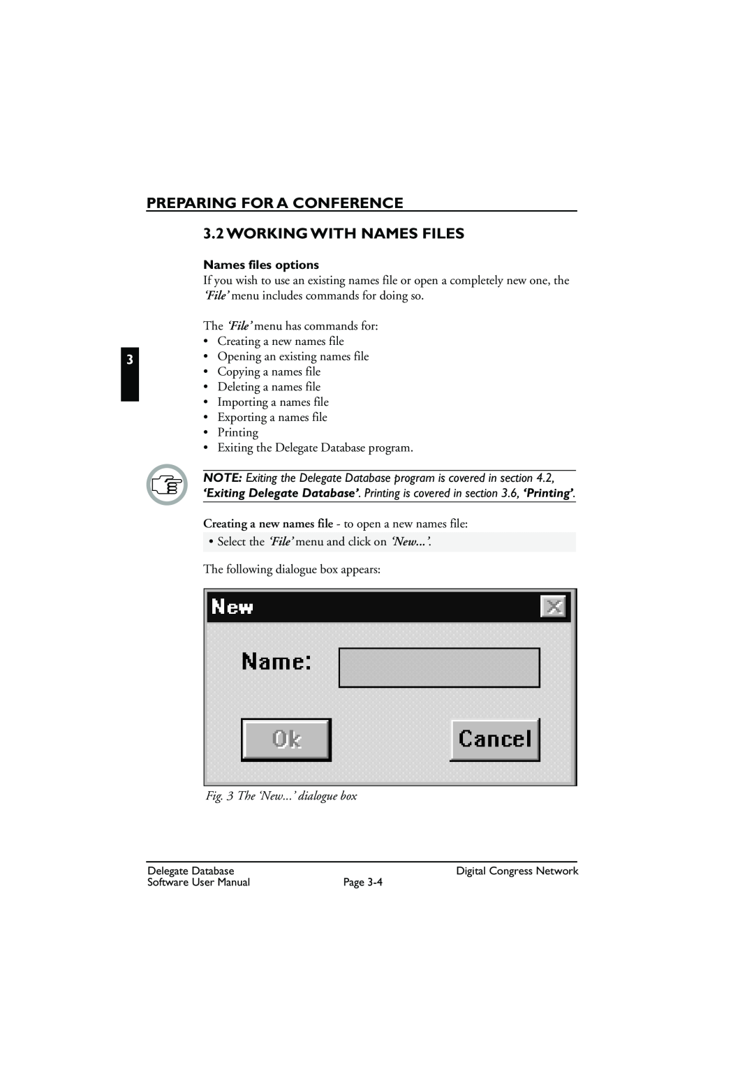 Bosch Appliances LBB3580 user manual Working With Names Files, Names files options, The ‘New...’ dialogue box 